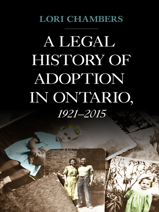 Title details for A Legal History of Adoption in Ontario by Lori Chambers - Available